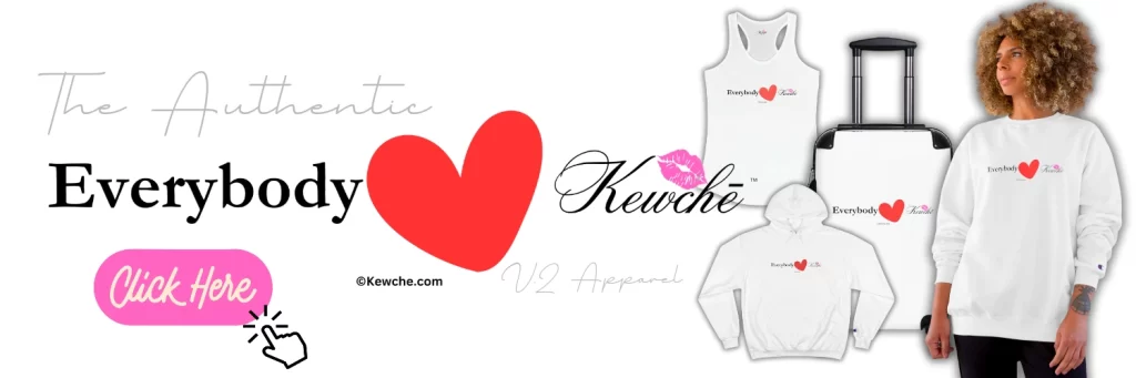 everybody love kewche